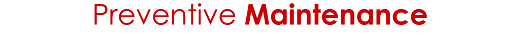 Red Text "Preventive Maintenance"